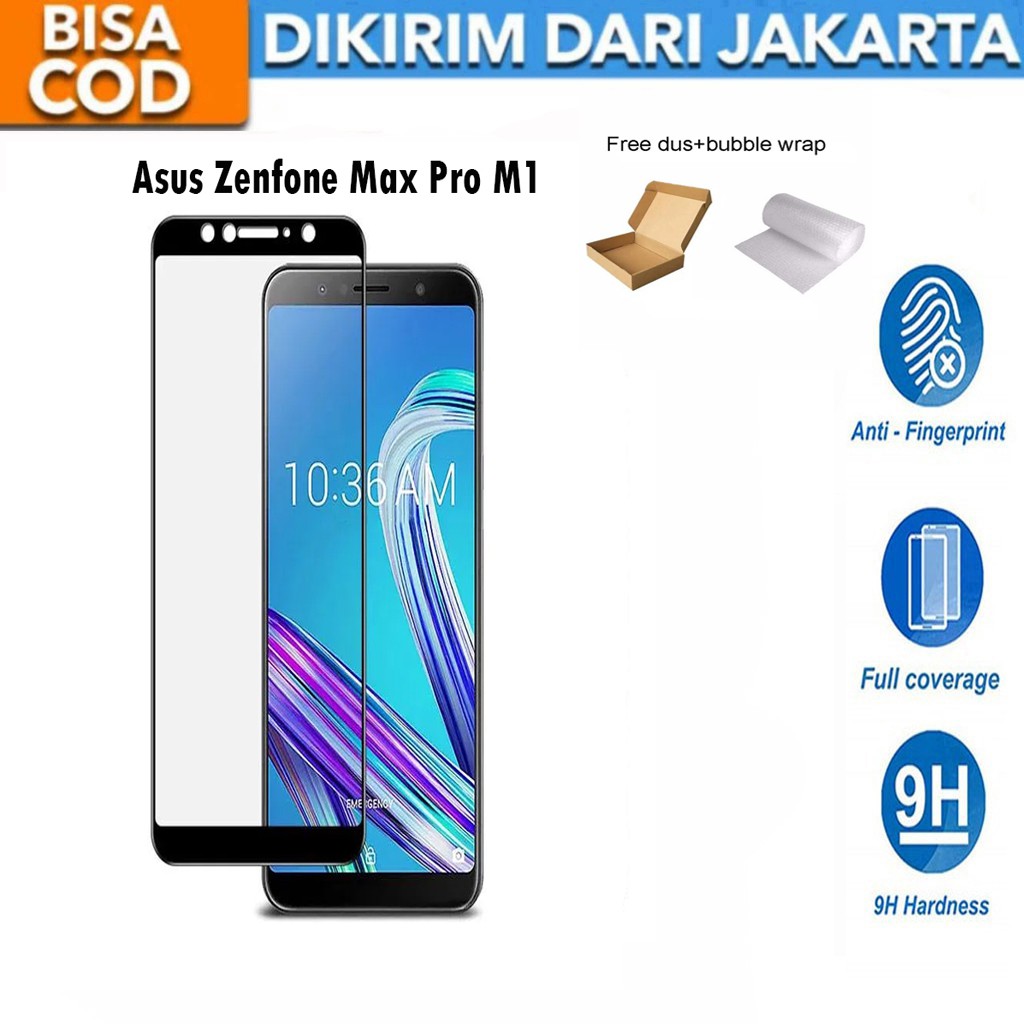 Tempered Glass Zenfone Max Pro M1 ZB601KL / ZB602KL Full Cover / Full Screen Protector Anti Gores