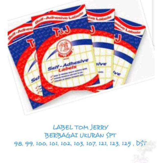 

LABEL TOM JERRY PUTIH TERSEDIA DALAM BERBAGAI UKURAN NO. 98, 99, 100, 101, 102, 103, 107, 121