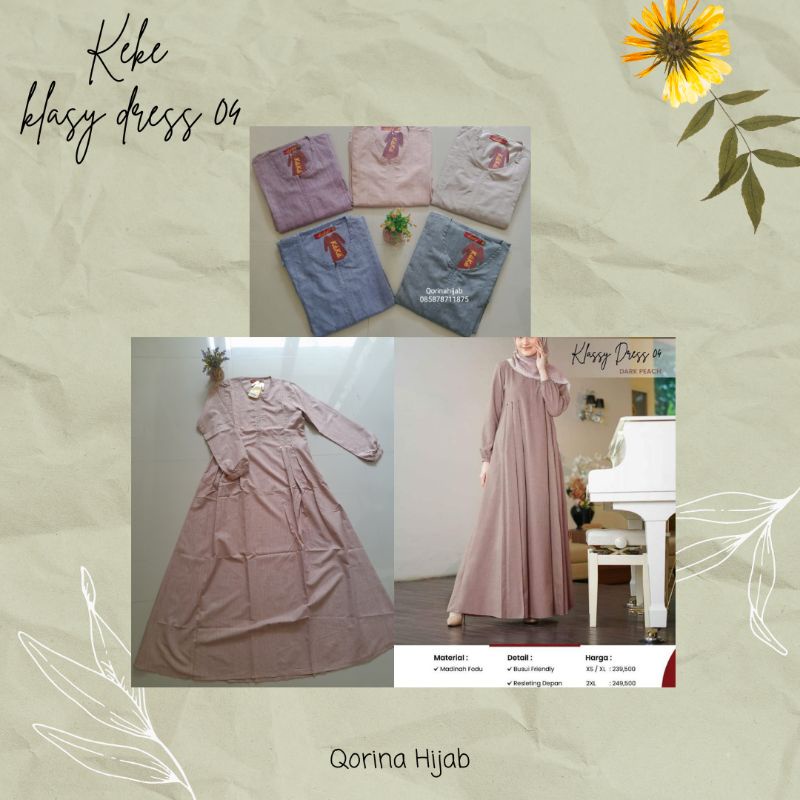 Gamis Keke Terbaru / Keke Klasy Dress 04 / Gamis Dewasa / Gamis Kekinian