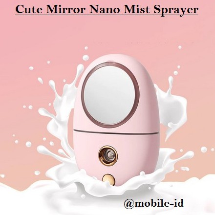 Cute Mirror Nano Mist Sprayer Nano Sprayer Cermin 35ML