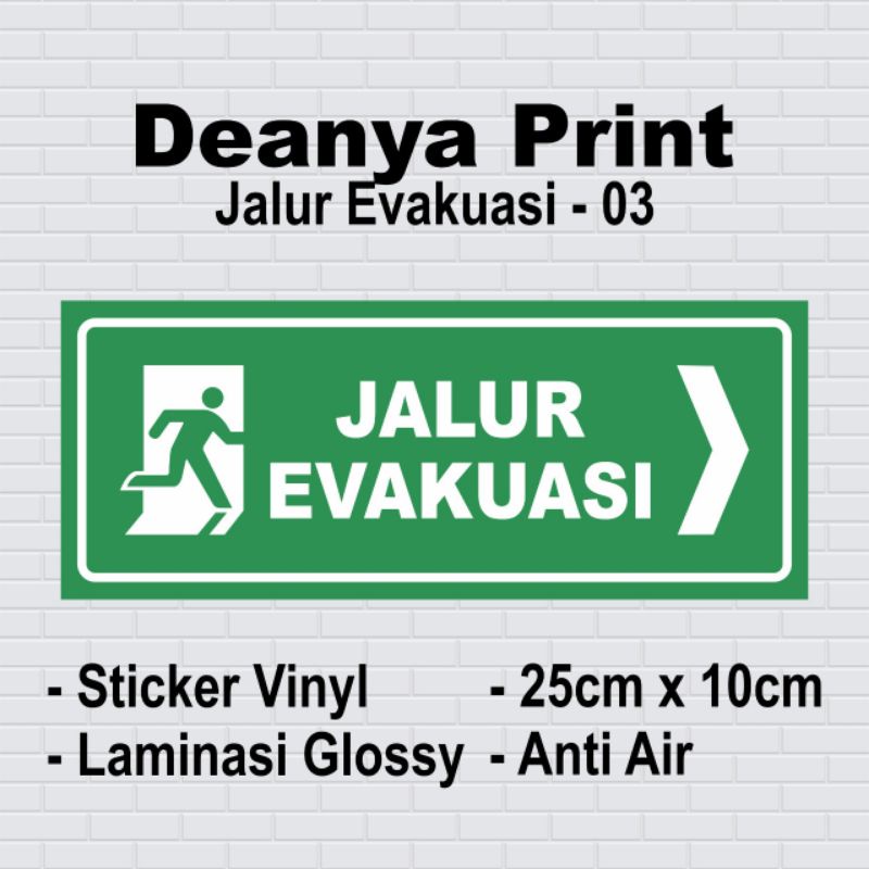 

Sticker Peringatan Jalur Evakuasi