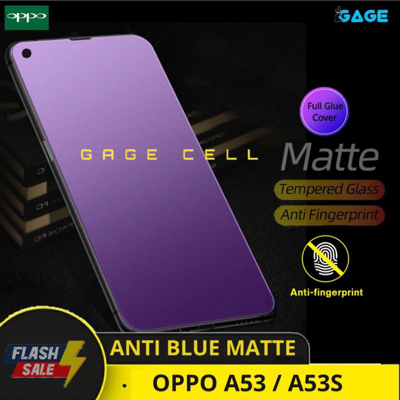 TEMPERED GLASS ANTI MINYAK BLUE MATTE OPPO A53 A53S TG ANTI GORES RADIASI OPO A53 A53S FULL LAYAR