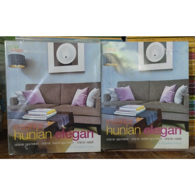 Buku INTERIOR HUNIAN ELEGAN - APARTEMEN, RUMAH, LANDED APARTEMEN