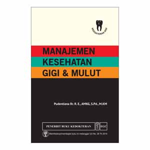 Jual Buku Manajemen Kesehatan Gigi & Mulut - Pudentiana | Shopee Indonesia