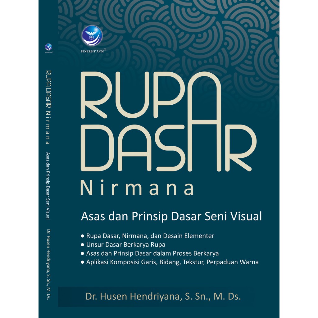 

Rupa Dasar Nirmana, Asas Dan Prinsip Dasar Seni Visual