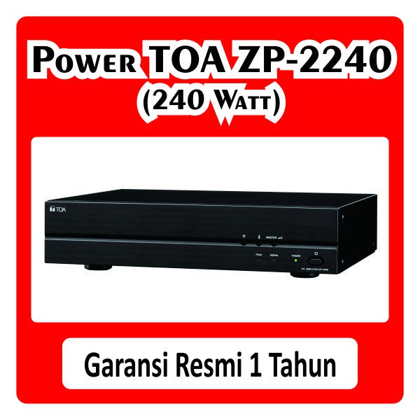 Power Amplifier TOA Ampli ZP 2240 ZP2240 ZP-2240 240 Watt W Mixer Original for 8 Horn Corong Speaker