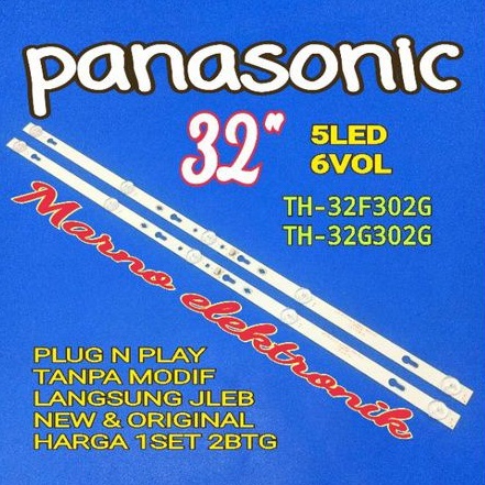 LAMPU BL BACKLIGHT LED TV PANASONIC 32INCH TH-32F302G TH-32G302G BL LED PANASONIK TH32F302G TH32G302