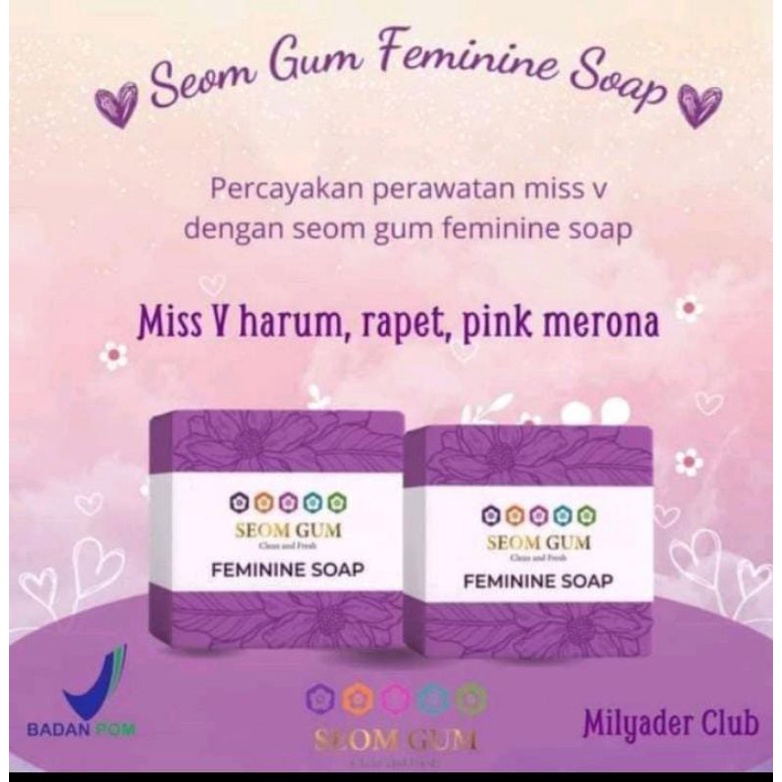 SEOM GUM SABUN FEMININE
