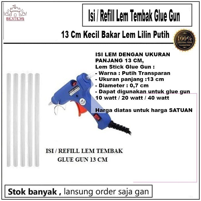 LM13- Isi Ulang Lem Tembak Lilin Putih Bening- Refil Glue Gun Stick 13 CM