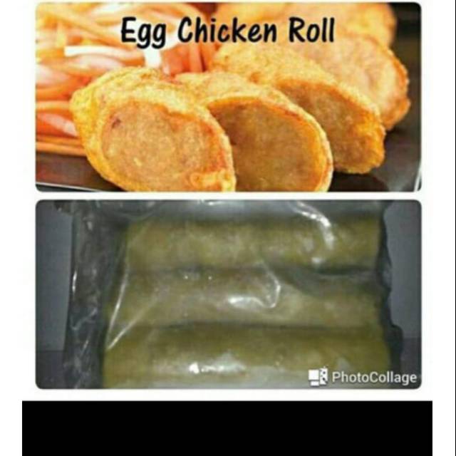 

Egg chicken roll