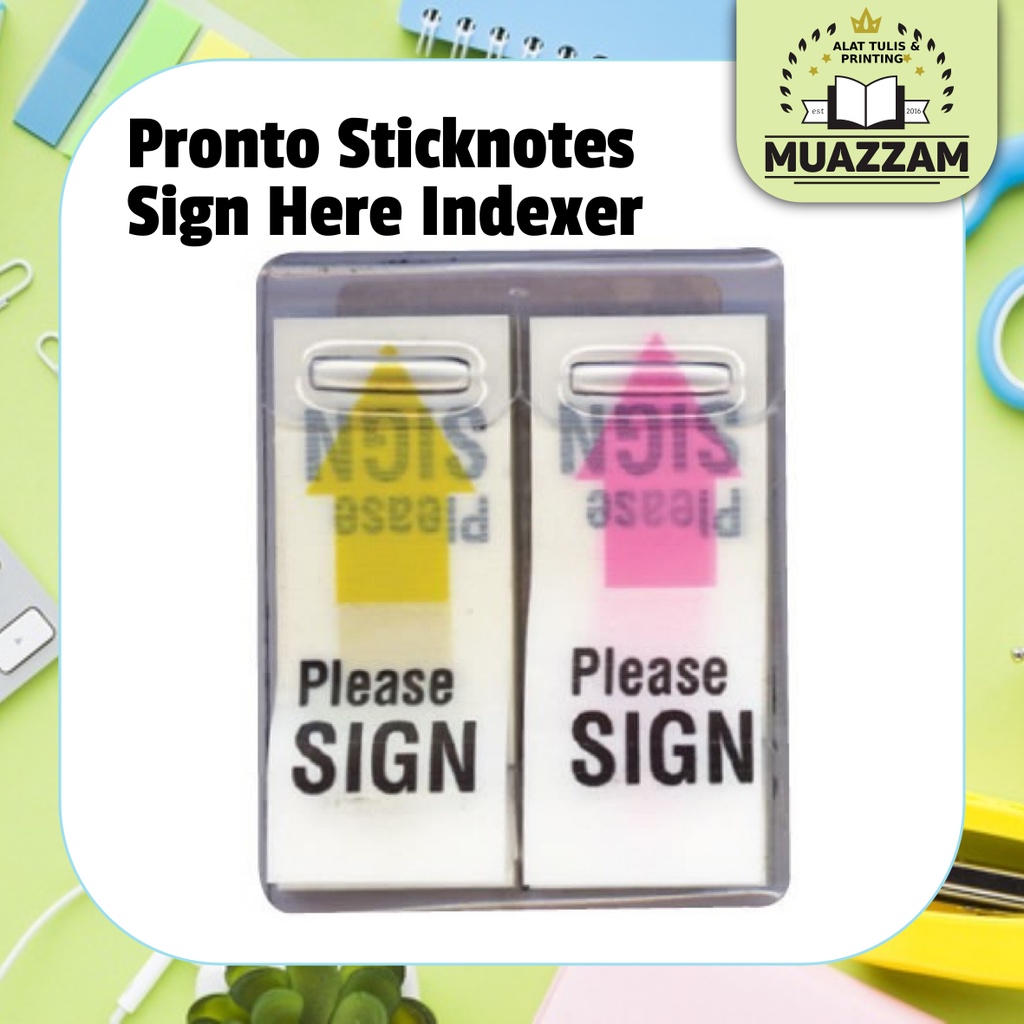 

Pronto Sticknotes Sign Here Indexer Z type