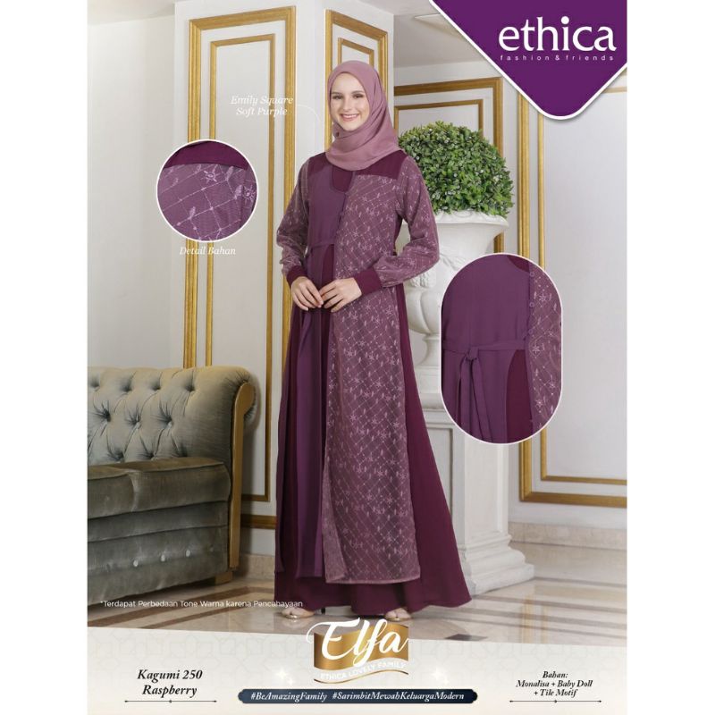 Elfa 249 Ethica Kagumi 250 Kahfi 224