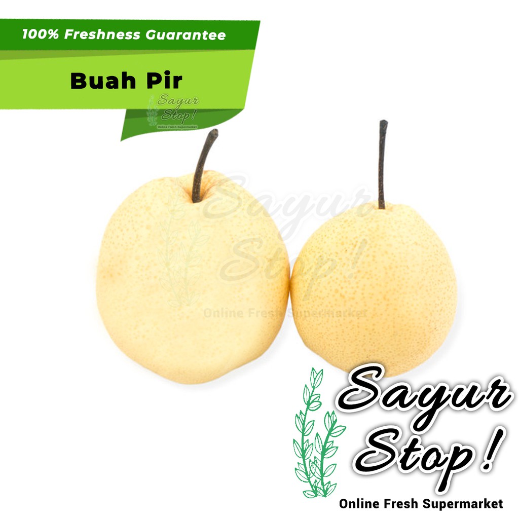 

Sayur Stop Pear / Pir Ya Lie 1 kg