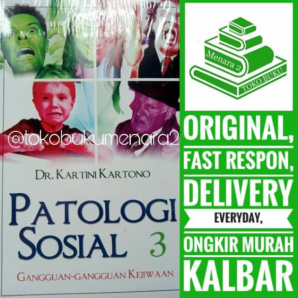 PATOLOGI SOSIAL 3 "KARTINI KARTONO"