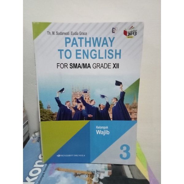 buku bahasa Inggris pathway to English kelas 12 SMA Erlangga
