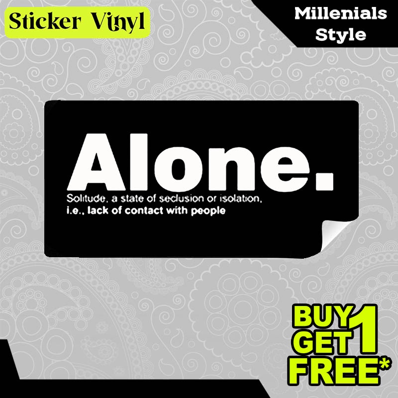 

Stiker Sticker Alone Kesepian Dalam Kesendirian Desain Keren dan Kekinian Aesthetic Bahan Vinyl Satuan Anti Air