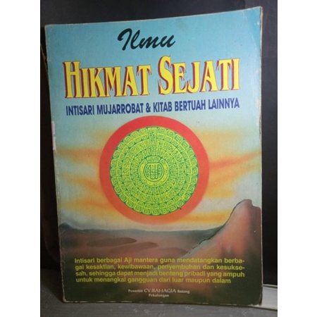 ILMU HIKMAT SEJATI CV BAHAGIA BATANG PEKALONGAN INTISARI MUJARROBAT DAN KITAB BERTUAH LAINNYA BUKU A