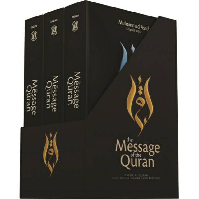THE MESSAGE OF THE QURAN HC TAFSIR AL QURAN BAGI ORANG-ORANG YANG BERPIKIR