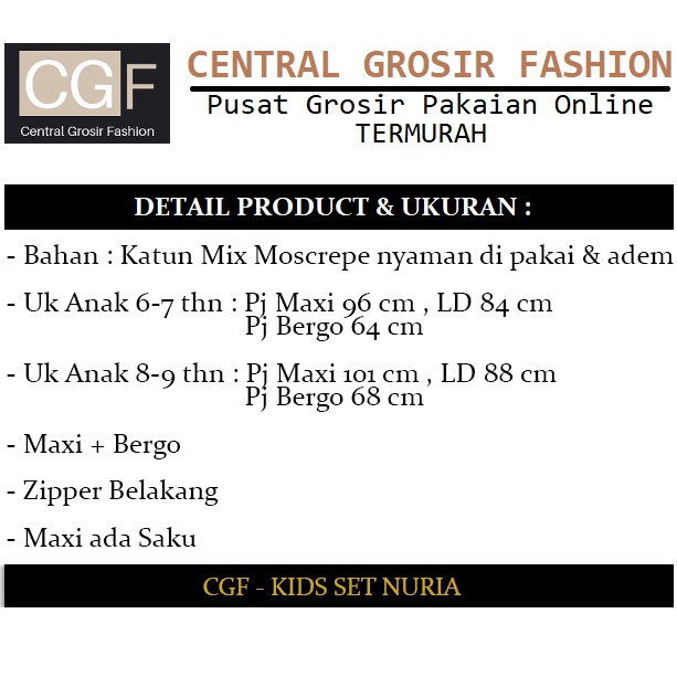 Kids Set Nuria - Central Grosir Fashion (CGF) - Usia 6 Thn - 9 Thn - Katun Mix Moscrepe