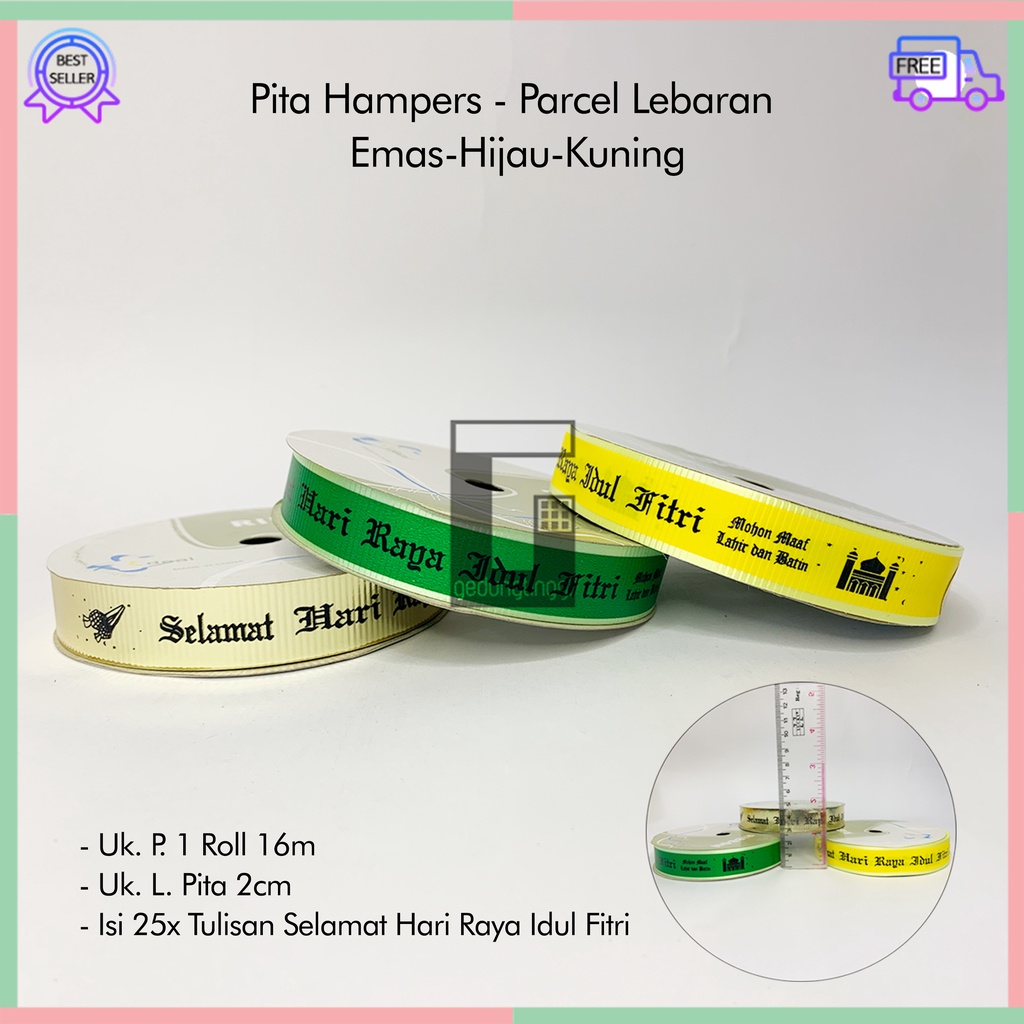 Pita Ribbon Bungkus Packaging Kado Box Kotak Tutupan Tutup Toples Kue Hampers Parcel Parsel Satin Jepang Tulisan Lebel Label Serut Lebaran Selamat Hari Raya Idul Fitri Eid Mubarak Per 1 Satu Roll Rol Hijau Green Kuning Emas Gold Silver Perak Murah