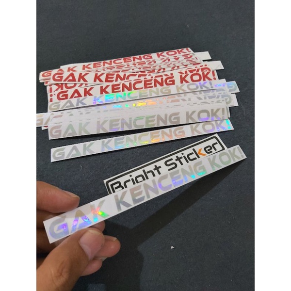 STICKER GAK KENCENG KOK CUTTING