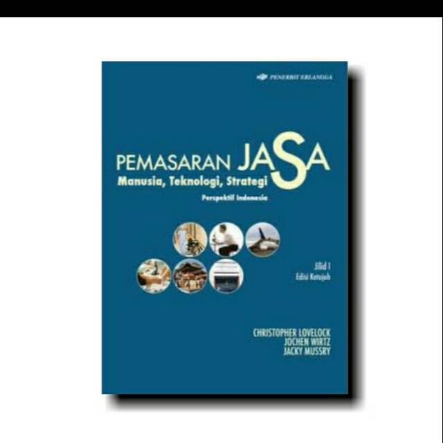 

Pemasaran jasa perspektif indonesia jilid 1 edisi 7 by lovelock