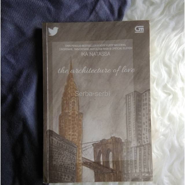 The Architecture Of Love