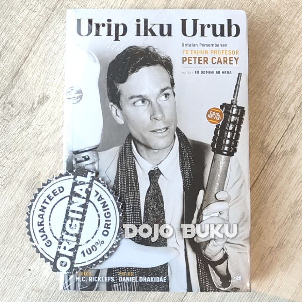 Buku Urip Iku Urub 70 Tahun Profesor Peter Carey