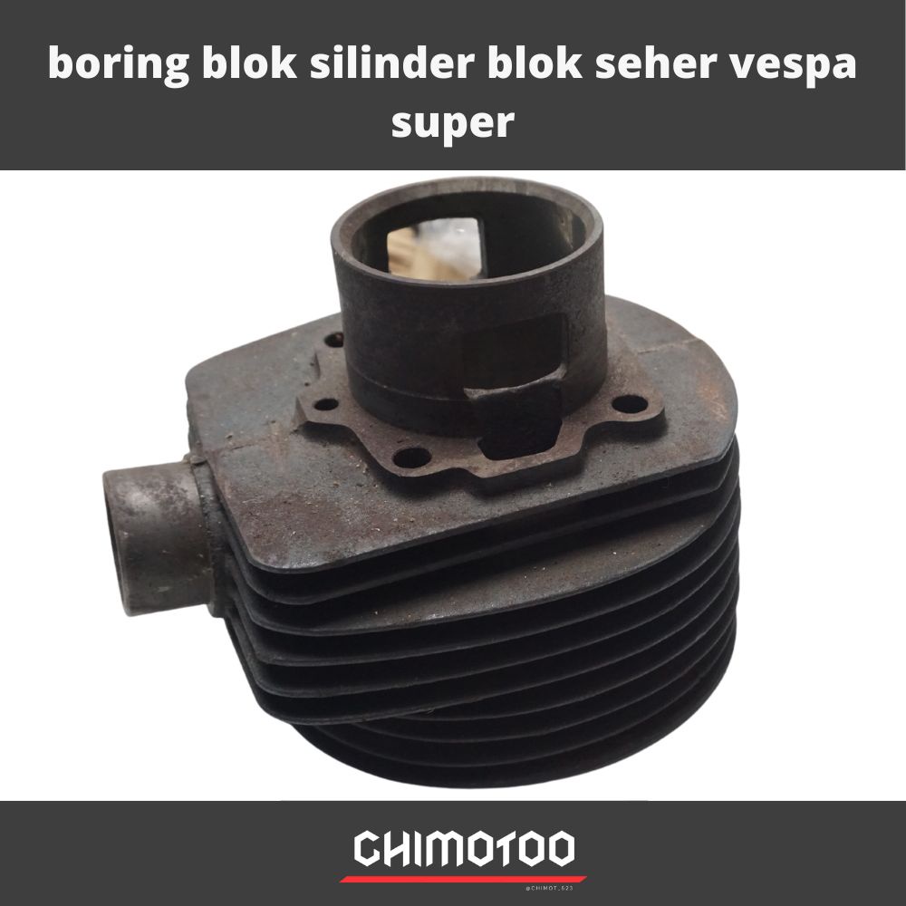 boring blok silinder blok seher vespa super ready stock