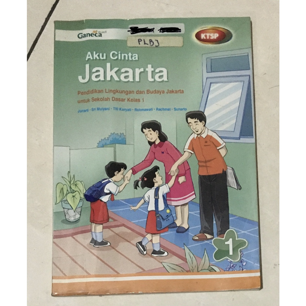 

Buku Pendidikan Lingkungan dan Budaya Jakarta (PLBJ) 1 SD Kelas 1 (KTSP) Ganeca