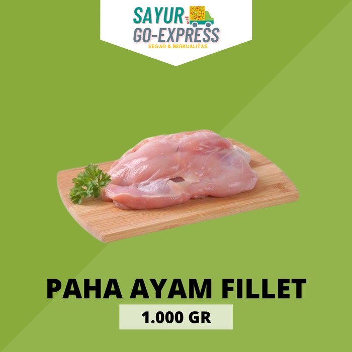 

paha ayam fillet chicken thigh 1000gr 1kg