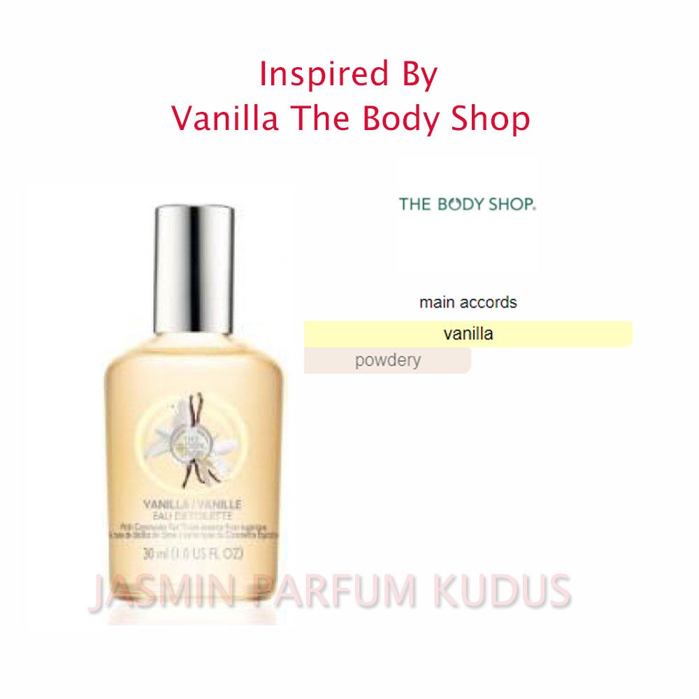 Vanilla The Body Shop | JASMIN PARFUM KUDUS | PUSAT PARFUM TERLENGKAP