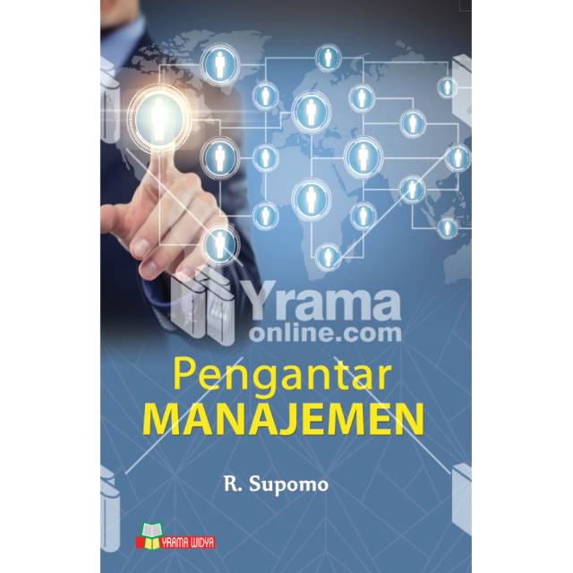 BUKU PENGANTAR MANAJEMEN R. SUPOMO / BUKU MANAJEMEN