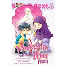

KOMIK NEXT G MUKENA UNTUK IBU RPL 2