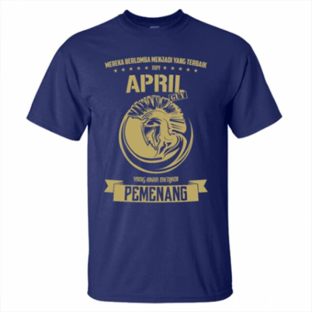 Kaos custom bulan April pria,bulan lainya