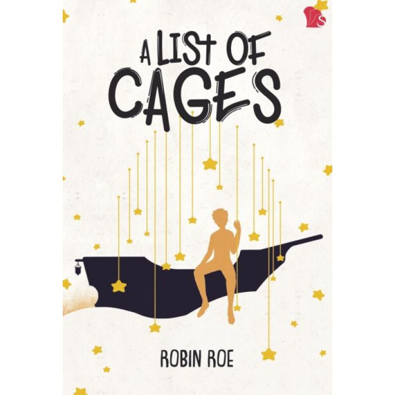 A List of Cages oleh Robin Roe