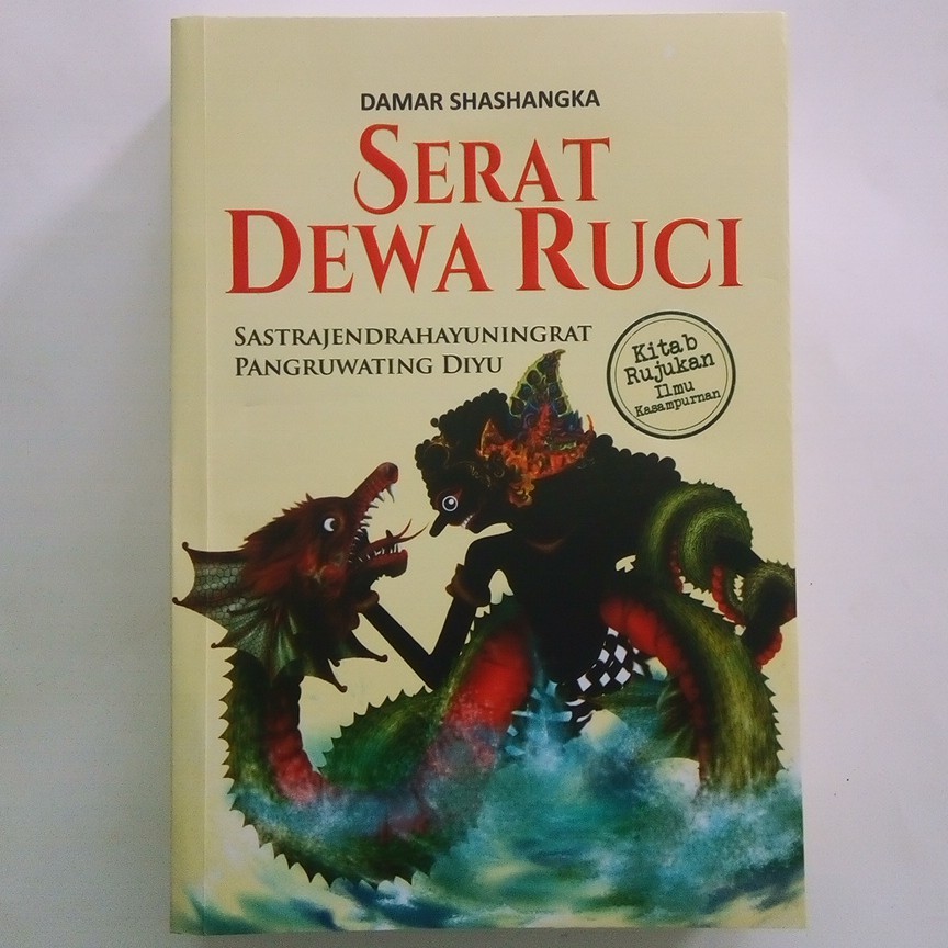 Serat Dewaruci - Sastrajendrahayuningrat Pangruwating Diyu