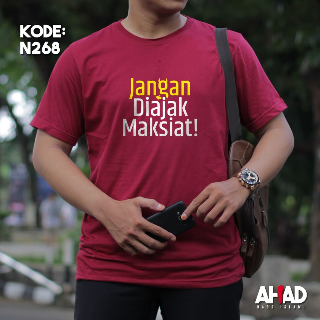 Kaos Islami Ahad - Jangan Diajak Maksiat (N265)