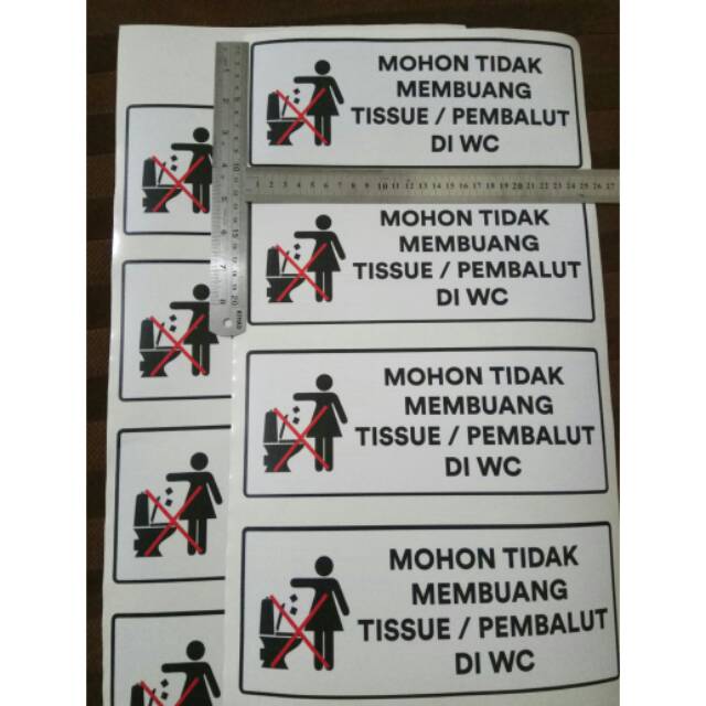 

Stiker tanda MOHON TIDAK MEMBUANG TISSUE /PEMBALUT DI WC