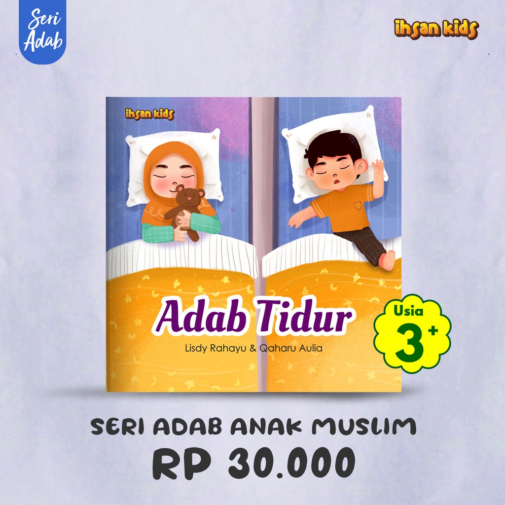 Buku Edukasi Untuk Anak : seri adab anak muslim