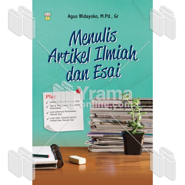 Buku Menulis Artikel Ilmiah Dan Esai