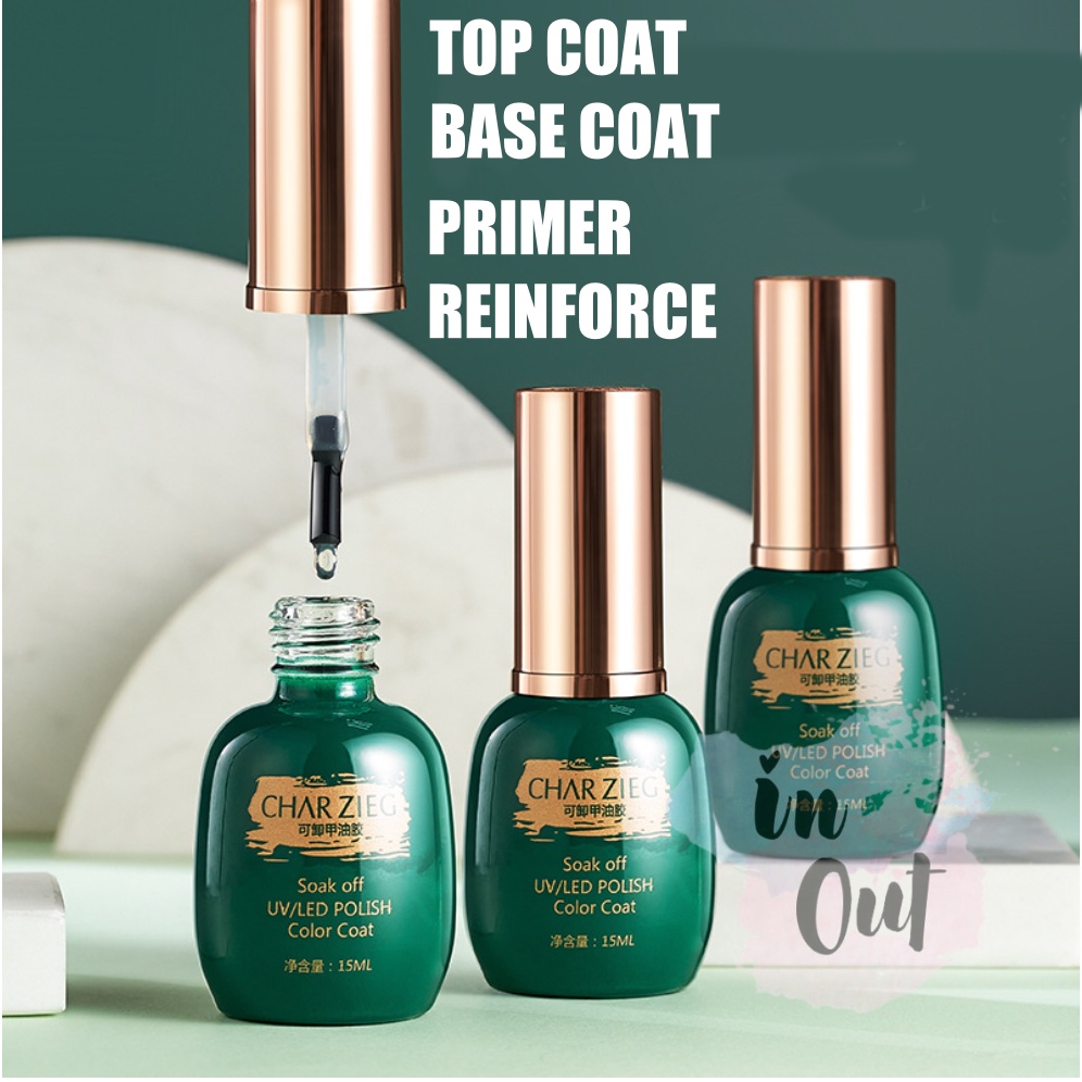 CHARZIEG Top Base Coat Primer Reinforce gel Kutek gel polish UV LED lamp 15ml kutek perawatan kuku KU007