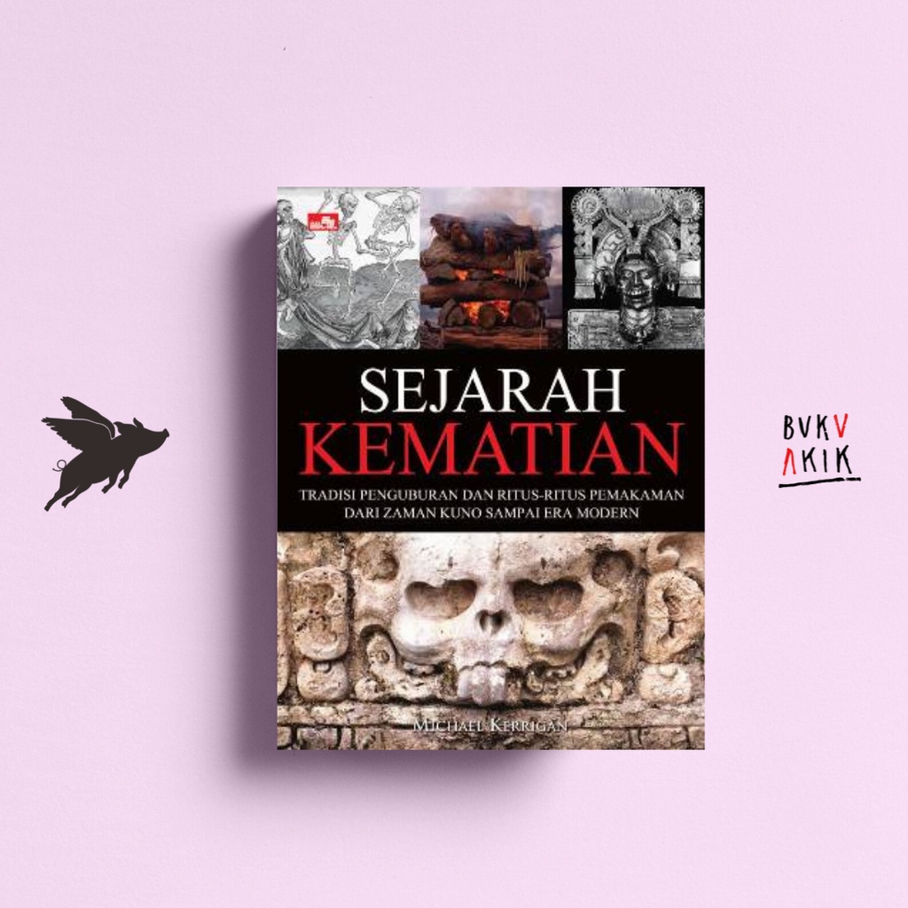 SEJARAH KEMATIAN - MICHAEL KERRIGAN