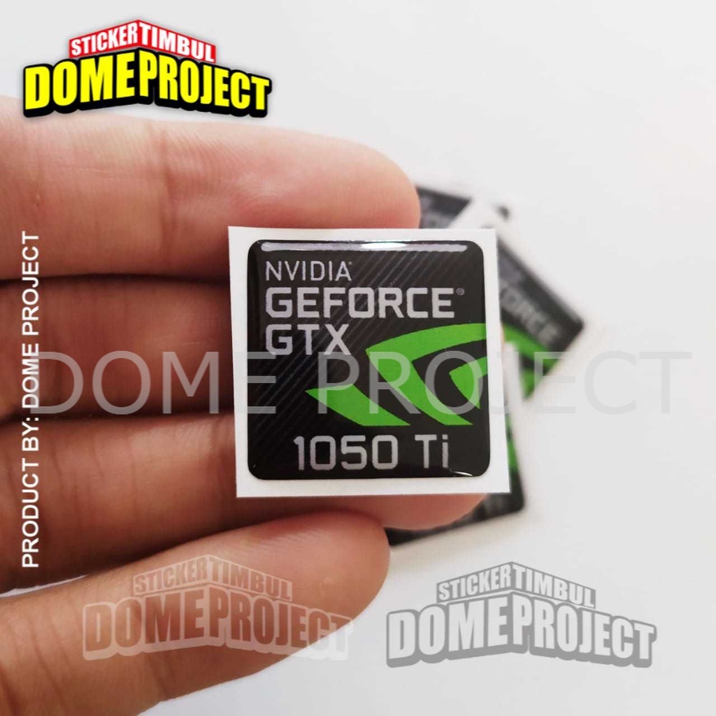 STICKER TIMBUL Aksesoris PC GEFORCE GTX 1050 Ti