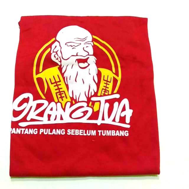 Kaos ORANG TUA PANTANG PULANG SEBELUM TUMBANG  |lebih dekat dengan orang tua | kaos motif distro