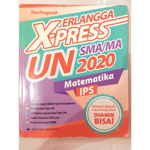 

Erlangga XPRESS UN SMA 2020 matematika IPS (dengan kunci jawaban)