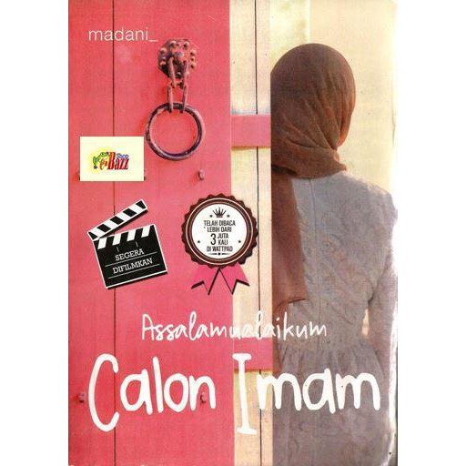 Kata Kata Mutiara Dalam Novel Assalamualaikum Calon Imam Motivasi Kata Kata Bijak