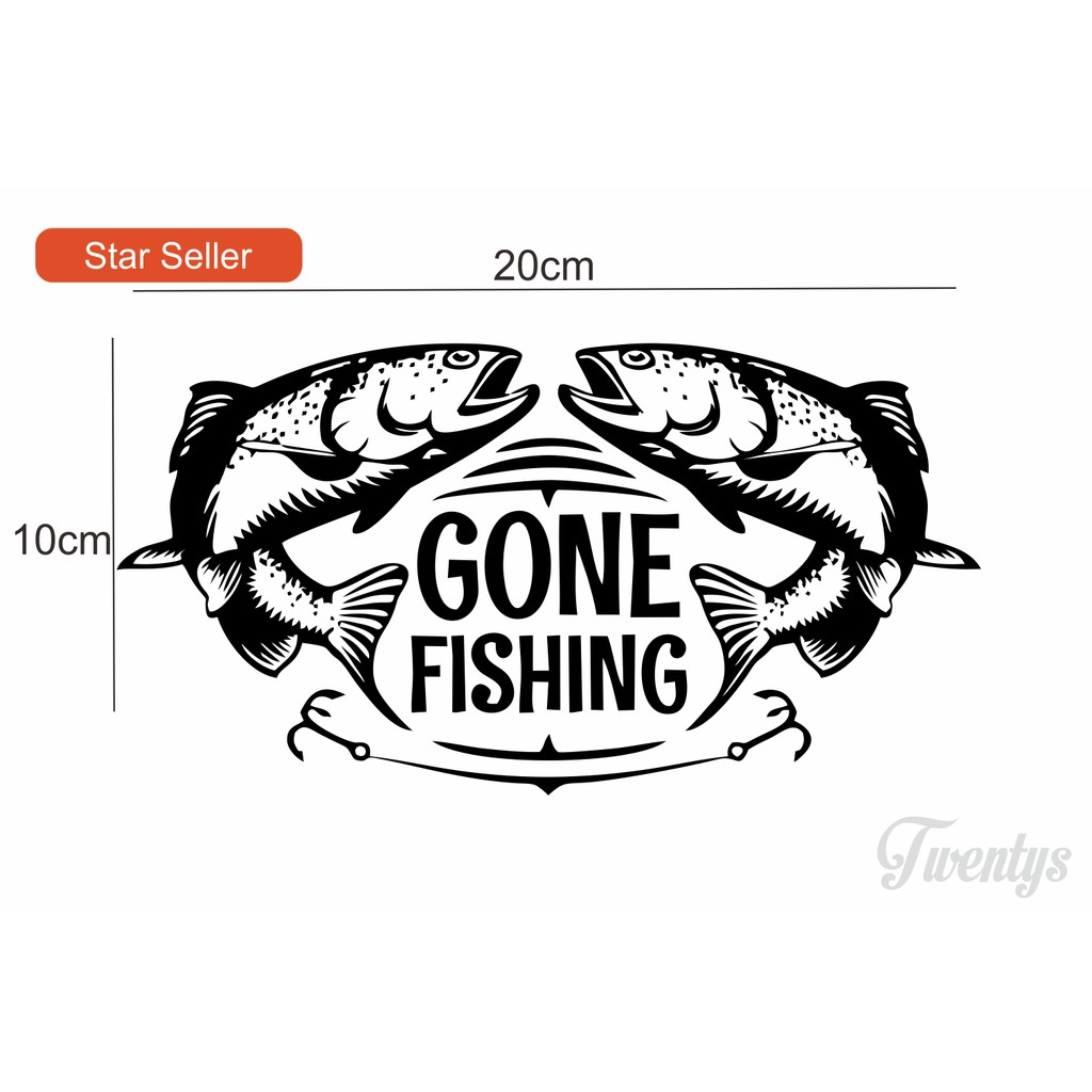 

STIKER GONE FISHING CUTTING STICKER VINYL DECAL