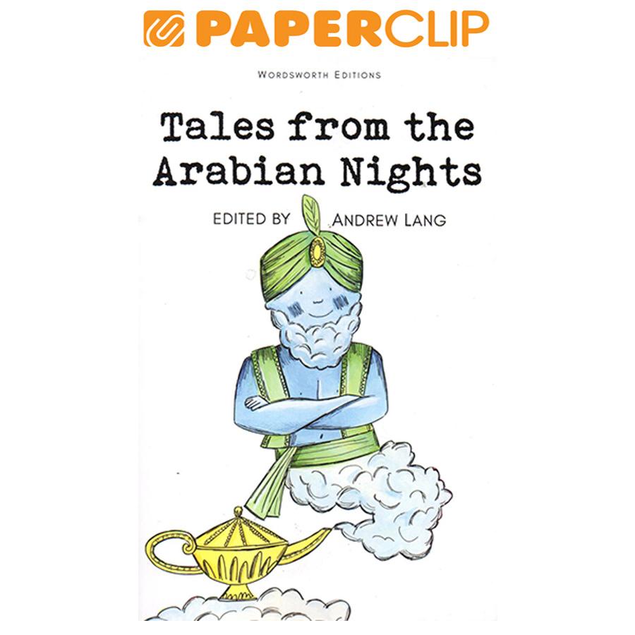 WORDSWORTH EDITIONS : TALES FROM THE ARABIAN NIGHTS