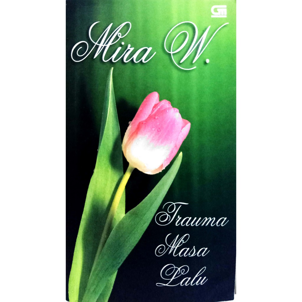 Novel Mira W 'Trauma Masa Lalu'